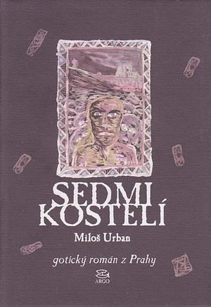 Sedmikostelí by Miloš Urban