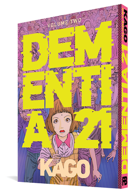 Dementia 21 Vol. 2 by Shintarō Kago