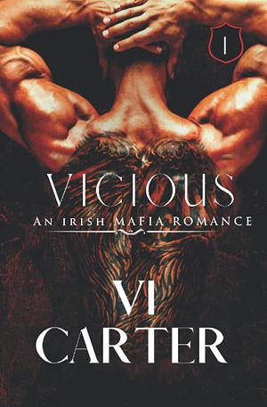 Vicious by Vi Carter