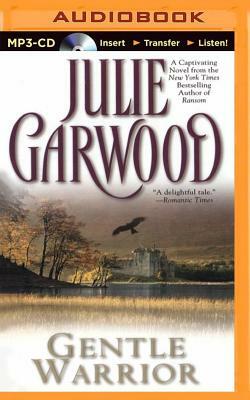 Gentle Warrior by Julie Garwood