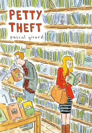 Petty Theft by Helge Dascher, Pascal Girard