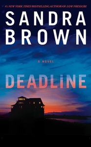 Deadline by Sandra Brown