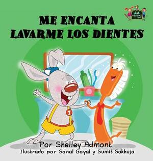 Me encanta lavarme los dientes: I Love to Brush My Teeth (Spanish Edition) by Kidkiddos Books, Shelley Admont