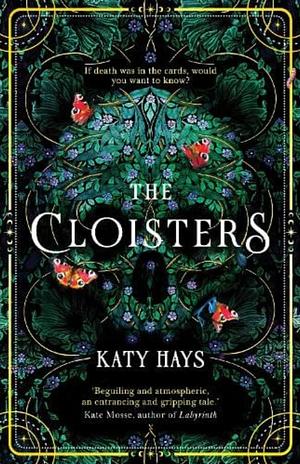 The Cloisters by Katy Hays