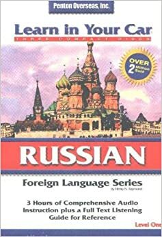 Learn in Your Car Russian Level One by Penton Overseas Inc., Henry N. Raymond