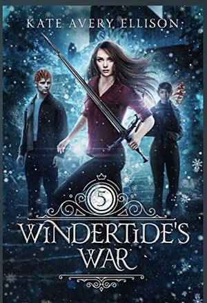 Wintertide‘s War by Kate Avery Ellison