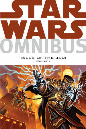 Star Wars Omnibus: Tales of the Jedi, Volume 1 by Christopher Moeller, Tom Veitch, Dave Dorman, Kevin J. Anderson, Duncan Fegredo