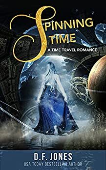 Spinning Time by D.F. Jones