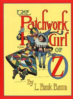 The Patchwork Girl of Oz by L. Frank Baum