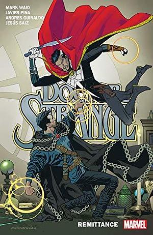 Doctor Strange, Vol. 2: Remittance by Mark Waid, Jesus Saiz