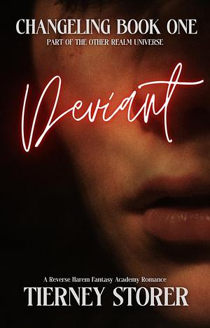 Deviant by Tierney Storer