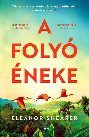 A folyó éneke by Eleanor Shearer