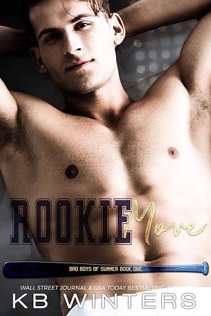 Rookie Move by K.B. Winters, K.B. Winters