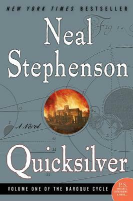 Quicksilver by Neal Stephenson