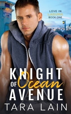 Knight of Ocean Avenue: A Gay Awakening Romance by Tara Lain