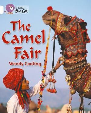 The Camel Fair Workbook by Wendy Cooling