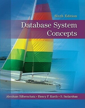 Database System Concepts by Henry F. Korth, S. Sudarshan, Abraham Silberschatz