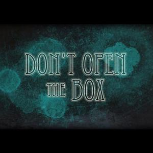 Don't Open The Box by R.L. Stine