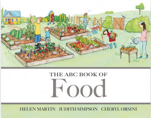 The ABC Book of Food by Helen Martin, Cheryl Orsini, Judith Simpson