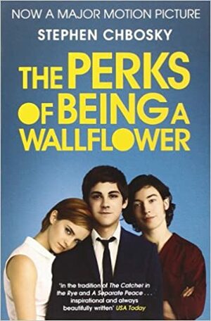 The Perks of Being a Wallflower by Stephen Chbosky