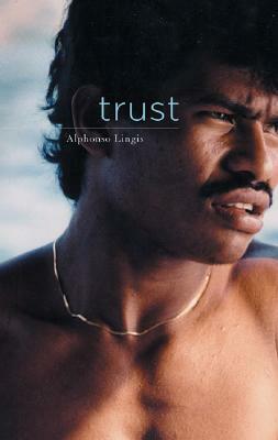 Trust, Volume 25 by Alphonso Lingis