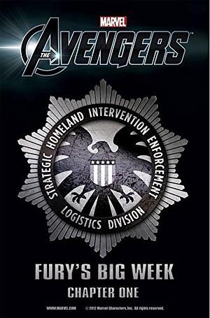 Marvel's The Avengers Prelude: Fury's Big Week #1 by Christopher Yost