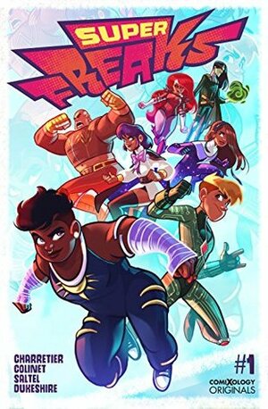 Superfreaks #1 (of 5) (comiXology Originals) by Stephen Byrne, Margaux Saltel, Elsa Charretier, Pierrick Colinet, Ed Dukeshire