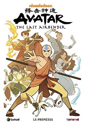 Avatar: The Last Airbender, Vol. 1: La Promessa by Gurihiru, Gene Luen Yang, Annalisa Zignani