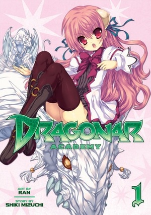 Dragonar Academy Vol. 1 by Shiki Mizuchi, 瑞智 士記, RAN