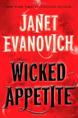 Wicked Appetite by Janet Evanovich