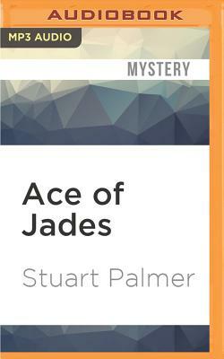 Ace of Jades by Stuart Palmer