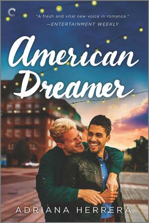American Dreamer by Adriana Herrera
