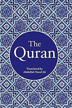 The Quran by Anonymous