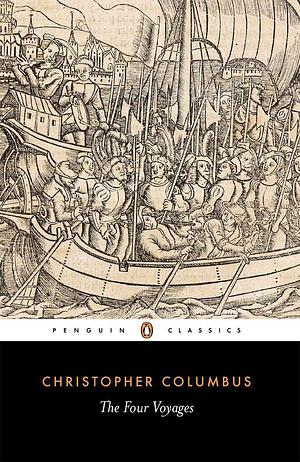 The Four Voyages by Christopher Columbus