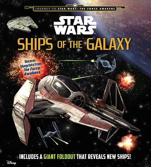 Star Wars: Ships of the Galaxy by Benjamin Harper