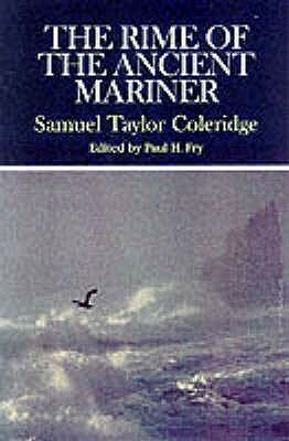 The Rime of the Ancient Mariner by Samuel Taylor Coleridge