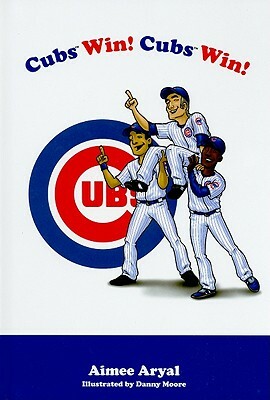 Cubs Win! by Aimee Aryal