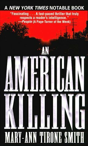 An American Killing by Mary-Ann Tirone Smith