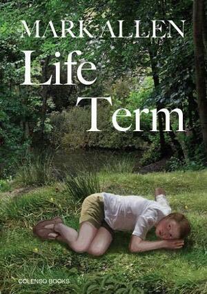 Life Term by Mark Allen