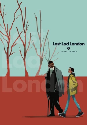 Lost Lad London, Vol. 2 by Shima Shinya