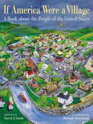 If America Were a Village: A Book about the People of the United States by David J. Smith