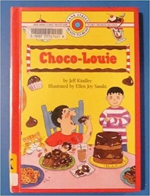 Choco-Louie by Jeff Kindley