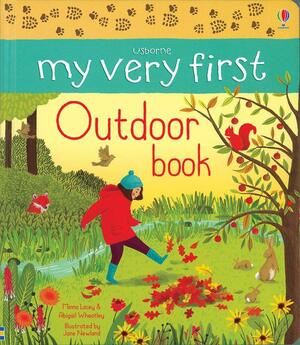 My Very First Outdoor Book by Abigail Lacey, Minna Lacey