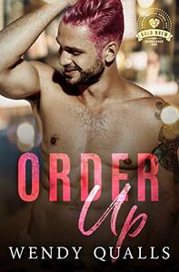 Order Up by Wendy Qualls