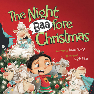 The Night Baafore Christmas by Dawn Young