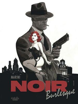 Noir burlesque by Enrico Marini