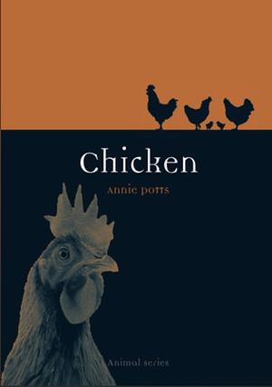 Chicken by Annie Potts