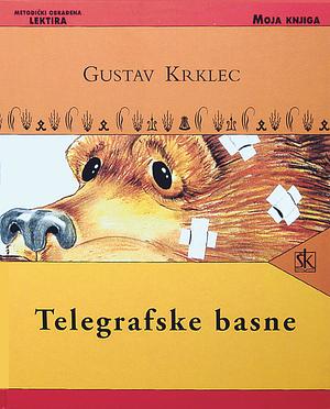 Telegrafske basne by Gustav Krklec