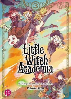 Little Witch Academia T03 by Keisuke Saito, Yoh Yoshinari