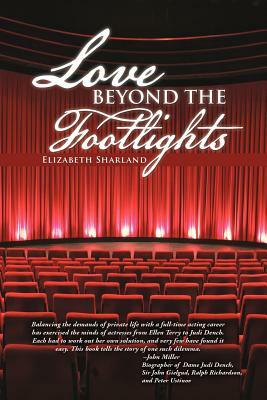 Love Beyond the Footlights by Elizabeth Sharland